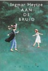 I. Heytze - Aan de bruid
