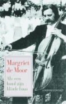 M. de Moor, Margriet de Moor - Als een hond zijn blinde baas