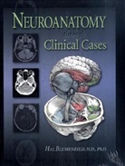 Hal Blumenfeld - Neuroanatomy Through Clinical Cases