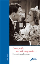 Pete Sager, Peter Sager - Drum prüfe, wer sich ewig bindet
