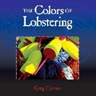 Greg Currier, Currier Greg - Colors of Lobstering