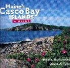 Nance Trueworthy, David Tyler, David A. Tyler - Maine''s Casco Bay Islands