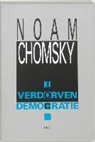 N. Chomsky, T. Jager - De verdorven democratie