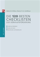Grossklaus, Rainer H. Grossklaus, Rainer H. G. Großklaus, Wilkes, Malte W. Wilkes - Die 120 besten Checklisten zur Verkaufsförderung, m. CD-ROM