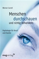 Correll, Werner Correll - Menschen durchschauen und richtig behandeln