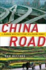 Rob Gifford - China Road