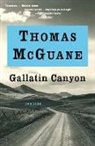 Thomas McGuane - Gallatin Canyon