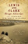 Alvin M Josephy, Alvin M. Josephy, Alvin M. (EDT) Josephy - Lewis and Clark Through Indian Eyes
