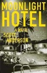 Scott Anderson - Moonlight Hotel
