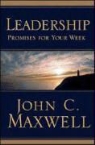 John C. Maxwell - Leadership Promises for Your Week