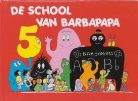 A. Tison, Annette Tison, T. Taylor, Talus Taylor, Theodore Taylor - De school van Barbapapa