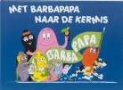 T. Taylor, Talus Taylor, A. Tison, Annette Tison - Met Barbapapa naar de kermis