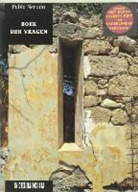 P. Neruda, Pablo Neruda - Het boek der vragen