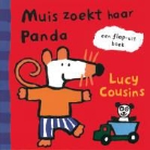 Lucy Cousins - Muis zoekt haar Panda