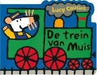 Lucy Cousins - De trein van Muis