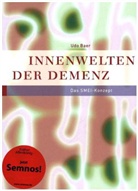 Udo Baer, Baer Udo - Innenwelten der Demenz