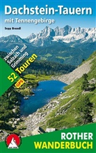 Sepp Brandl - Rother Wanderbuch Dachstein-Tauern mit Tennengebirge