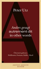Peter Utz - Anders gesagt - autrement dit - in other words