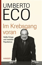 Umberto Eco - Im Krebsgang voran