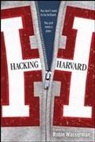 Robin Wasserman - Hacking Harvard