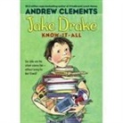 Andrew Clements, Andrew/ Pedersen Clements, Marla Frazee, Janet Pedersen - Jake Drake, Know-it-all