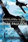 Gary Paulsen - Dancing Carl