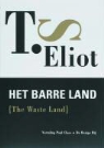 T. S. Eliot, T.S. Eliot - Het barre land
