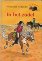 V. den Hollander, Vivian den Hollander, S. Halfmouw, Saskia Halfmouw - In het zadel