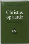 J. Van Bruggen, Jacob van Bruggen, Jakob van Bruggen - Christus op aarde