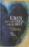 H. Stolp, Hans Stolp - Kijken met de ogen van je hart