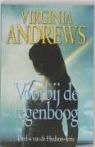 V. Andrews - De Hudson-serie / 4 Voorbij de regenboog / druk 1
