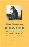 B. Moeyaert, Bart Moeyaert, G. Dendooven, Gerda Dendooven - Broere