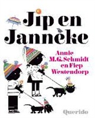 Annie M. G. Schmidt, Annie M.G. Schmidt, Fiep Westendorp - Jip en Janneke