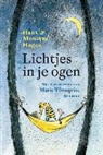 H. Hagen, Hans Hagen, Hans &amp; Monique Hagen, M. Hagen, Michelle Hagen, Monique Hagen... - Lichtjes in je ogen