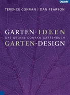 Conra, Terenc Conran, Terence Conran, Terence (Sir Conran, Pearson, Dan Pearson - Garten-Ideen Garten-Design