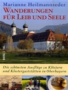 Marianne Heilmannseder - Wanderungen für Leib und Seele