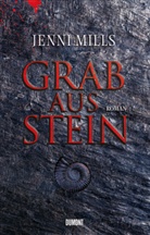 Jenni Mills - Grab aus Stein