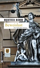 Manfred Bomm - Beweislast
