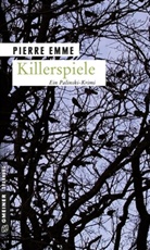 Pierre Emme - Killerspiele