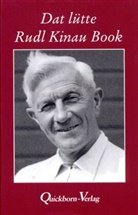 Rudolf Kinau - Dat lütte Rudi Kinau Book