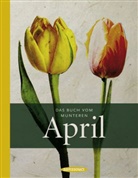 Lian Dirks, Liane Dirks - Das Buch vom munteren April