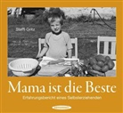 Steffi Gritz - Mama ist die Beste