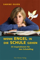 Sabine Eujen, P Polykarp - Wenn Engel in die Schule gehen