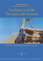Antoine Achram, Anne Givaudan - Auralesen und alte Therapien der Essener