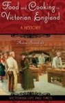 Andrea Broomfield, Andrea L. Broomfield, Broomfield Andrea L. - Food and Cooking in Victorian England