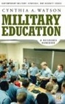 Cynthia Watson, Cynthia A. Watson - Military Education