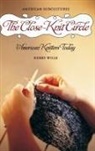 Kerry Wills - The Close-Knit Circle