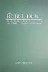 James Anderson, James A Anderson, James A. Anderson - Rebel Den of Nung Tri Cao