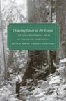 Kevin R Marsh, Kevin R. Marsh, Kevin R./ Cronon Marsh - Drawing Lines in the Forest