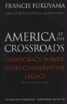 Francis Fukuyama - America at the Crossroads